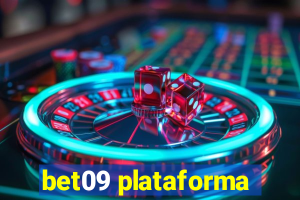 bet09 plataforma